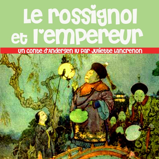 Boekomslag van Le Rossignol et L'empereur