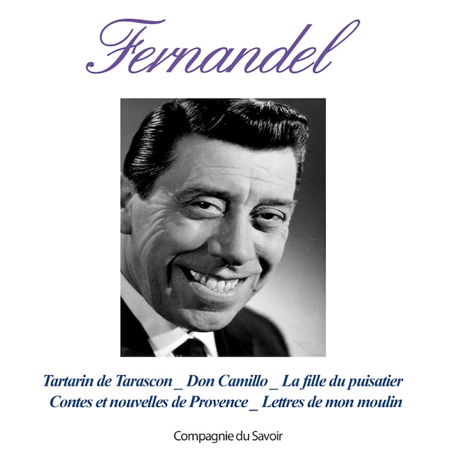 Copertina del libro per Le Meilleur de Fernandel