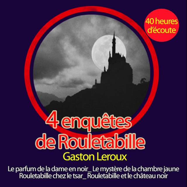 Rouletabille reporter : Ses plus grandes enquêtes Book cover for Rouletabille reporter : Ses plus grandes enquêtes