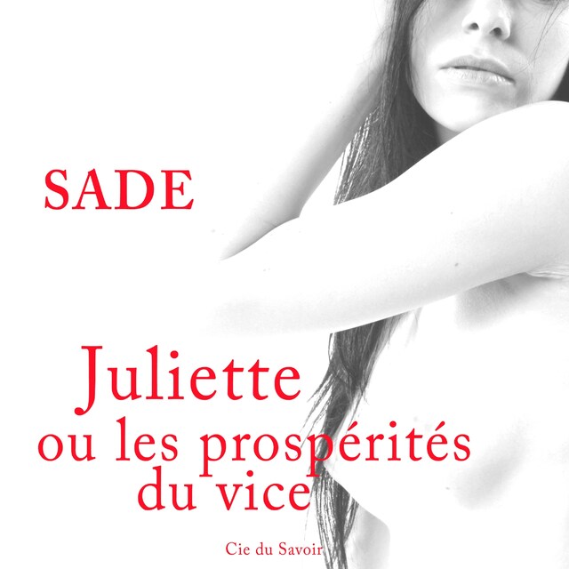 Copertina del libro per L'Histoire de Juliette, ou les Prospérités du vice