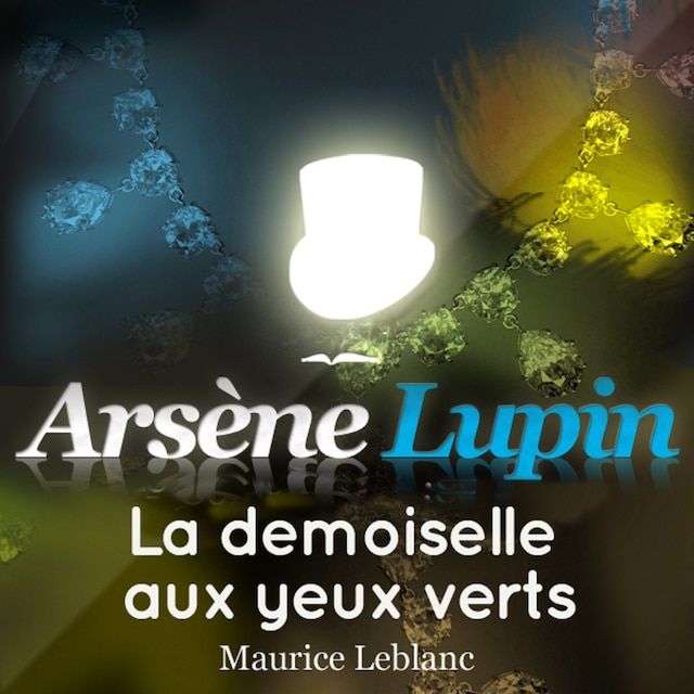 Boekomslag van Arsène Lupin : La demoiselle aux yeux verts