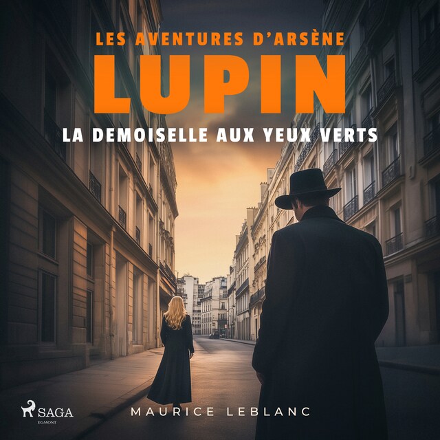 Book cover for La demoiselle aux yeux verts – Les aventures d'Arsène Lupin