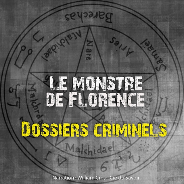Couverture de livre pour Dossiers Criminels : Le monstre de Florence