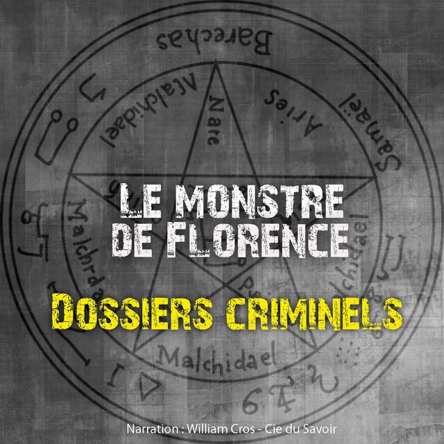 Boekomslag van Dossiers Criminels : Le monstre de Florence