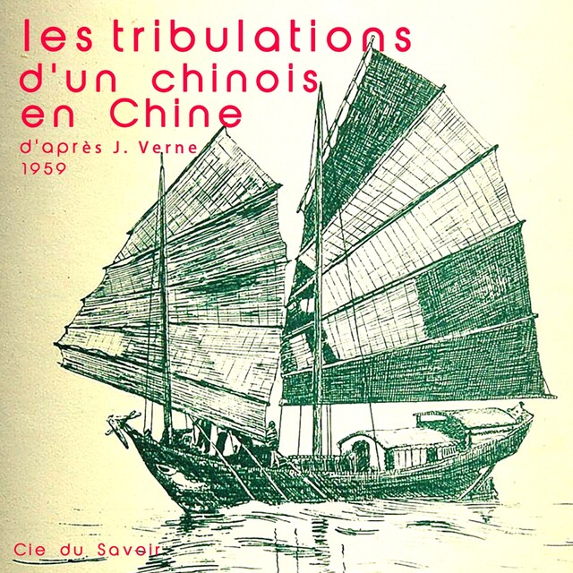 Okładka książki dla Les Tribulations d'un chinois en Chine