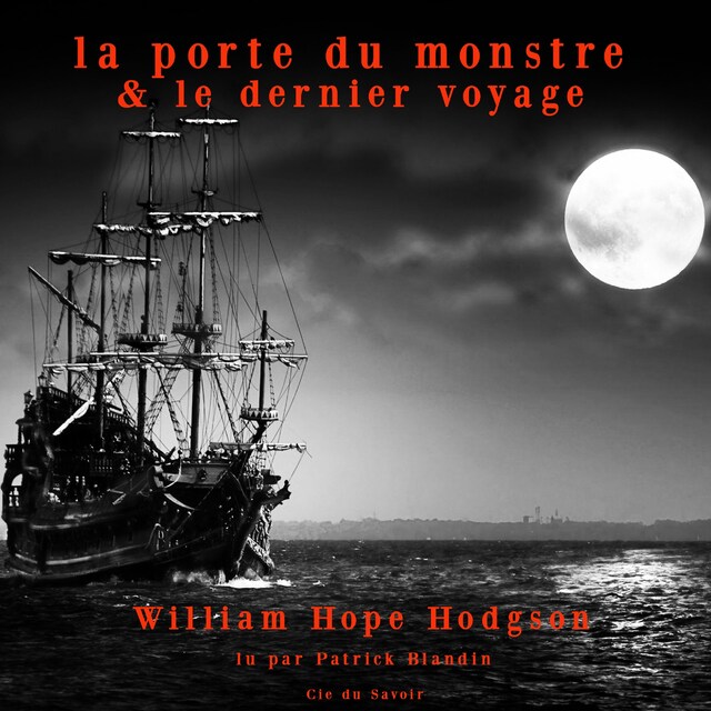 Book cover for Le Dernier Voyage & La Porte du monstre