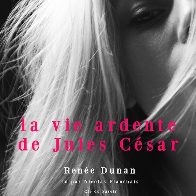 Kirjankansi teokselle La Vie ardente de Jules César