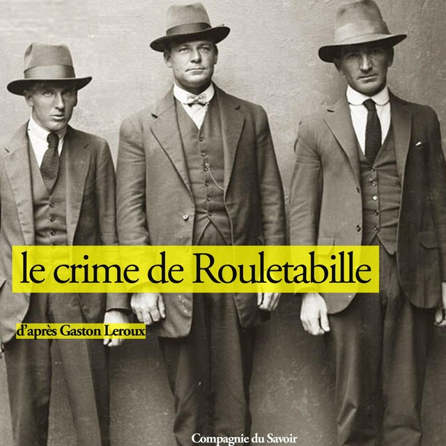 Book cover for Le Crime de Rouletabille
