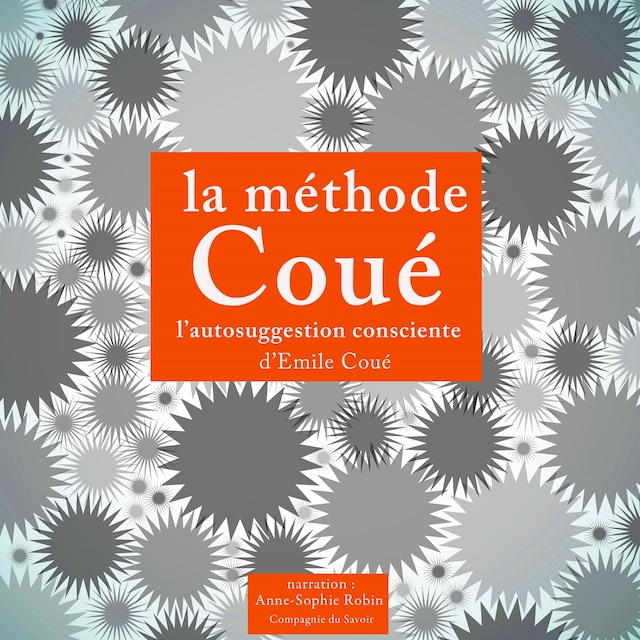 Book cover for La Méthode Coué, autosuggestion consciente