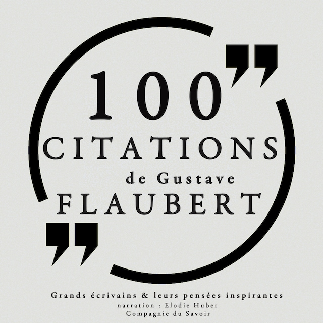 Copertina del libro per 100 citations de Gustave Flaubert