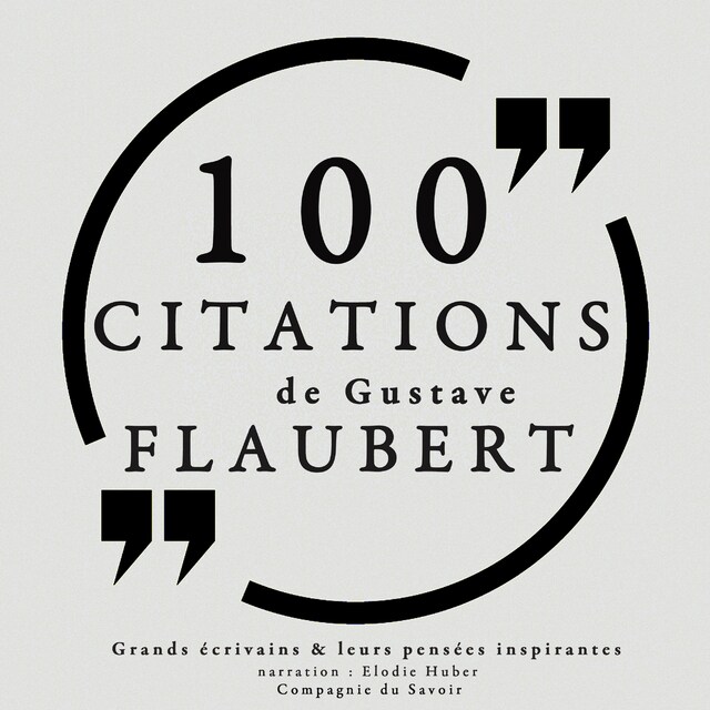 Bokomslag for 100 citations de Gustave Flaubert