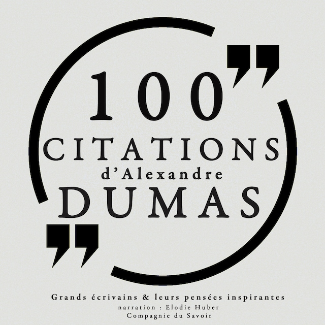 Portada de libro para 100 citations d'Alexandre Dumas père