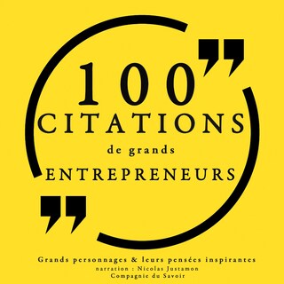 100 citations de grands entrepreneurs bookCoverFor