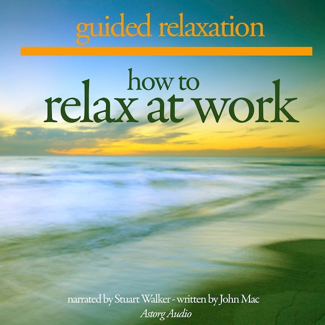 Copertina del libro per How to Relax at Work