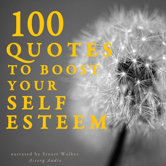 Kirjankansi teokselle 100 Quotes to Boost your Self-Esteem