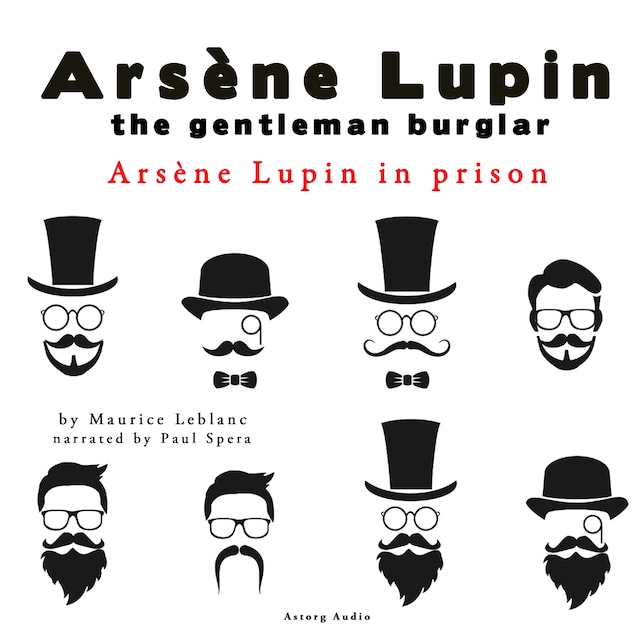 Book cover for Arsene Lupin in Prison, the Adventures of Arsene Lupin the Gentleman Burglar