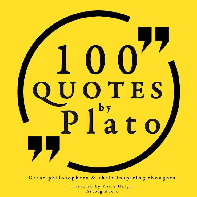 Couverture de livre pour 100 Quotes by Plato: Great Philosophers & Their Inspiring Thoughts