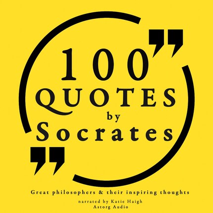 100 Quotes by Socrates: Great Philosophers & Their Inspiring Thoughts bookCoverFor