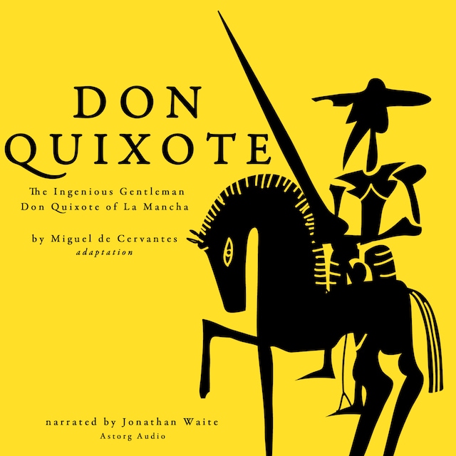 Kirjankansi teokselle Don Quixote by Miguel Cervantes