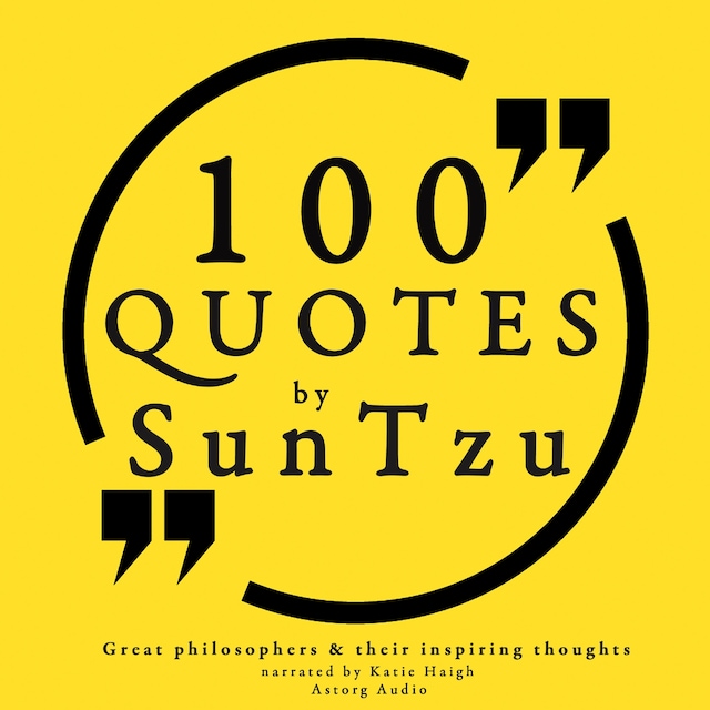 Bokomslag for 100 Quotes by Sun Tzu, from the Art of War