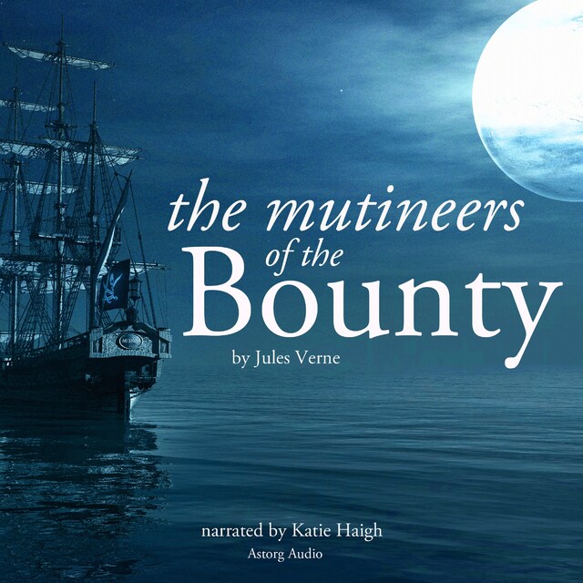 Portada de libro para The Mutineers of the Bounty by Jules Verne