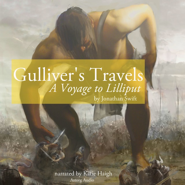 Book cover for Gulliver's Travels: A Voyage to Lilliput