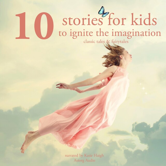 Portada de libro para 10 Stories for Kids to Ignite Their Imagination