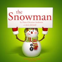The Snowman, a Classic Fairy Tale