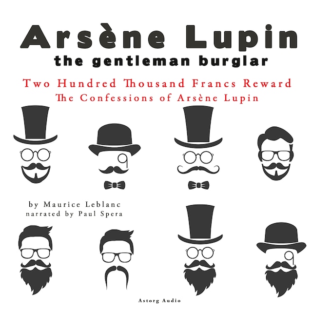 Buchcover für Two Hundred Thousand Francs Reward, the Confessions of Arsène Lupin