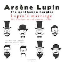Lupin's Marriage, the Confessions of Arsène Lupin