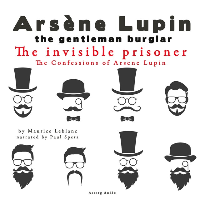 Book cover for The Invisible Prisoner, the Confessions of Arsène Lupin
