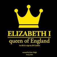 Elizabeth 1st, Queen of England