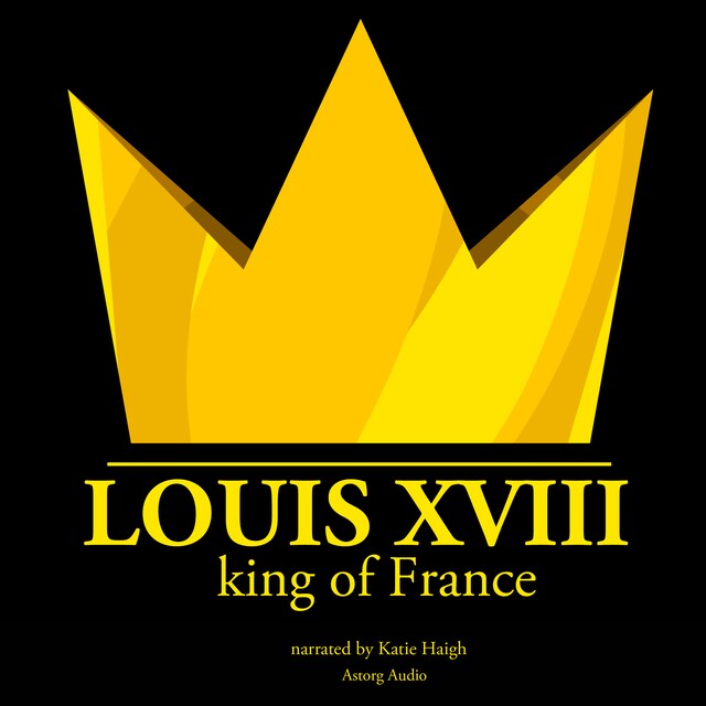 Book cover for Louis XVIII, King of France