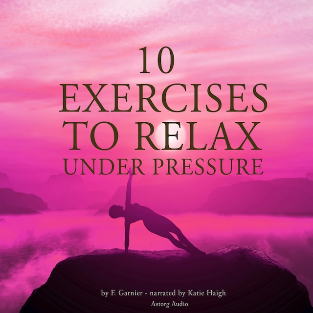 10 Exercises to Relax Under Pressure Book cover for 10 Exercises to Relax Under Pressure