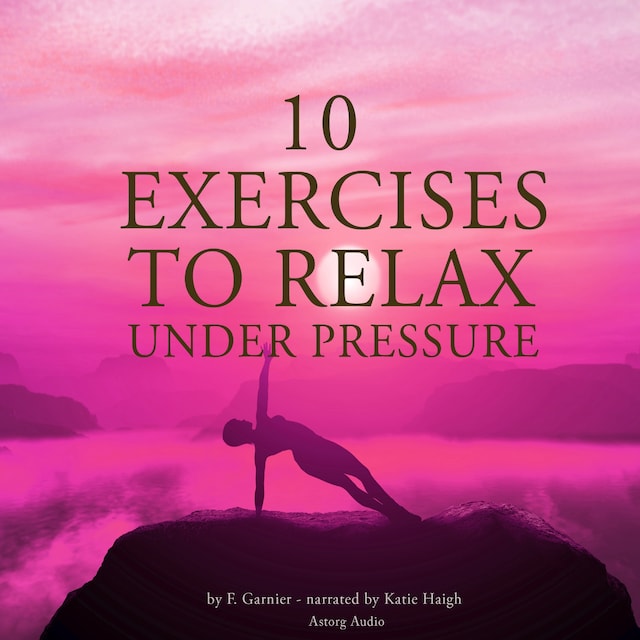 Boekomslag van 10 Exercises to Relax Under Pressure