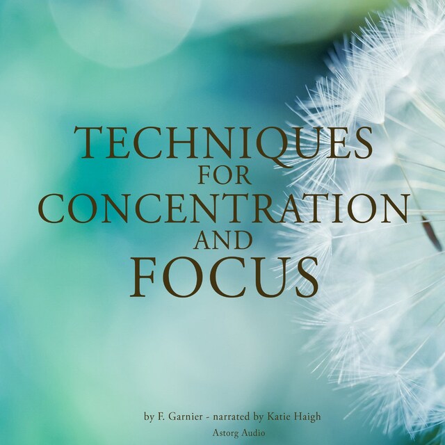 Couverture de livre pour Techniques for Concentration and Focus
