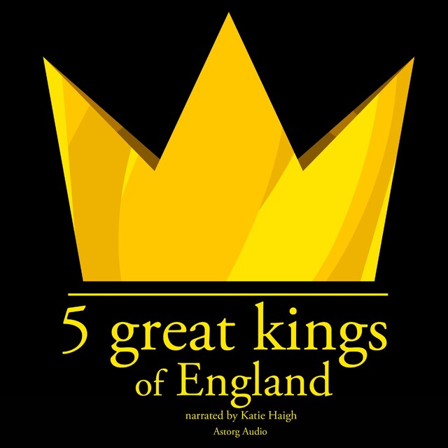Okładka książki dla 5 Great Kings of England