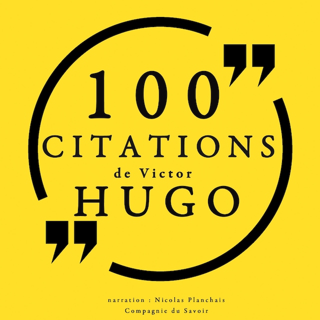 Okładka książki dla 100 citations de Victor Hugo