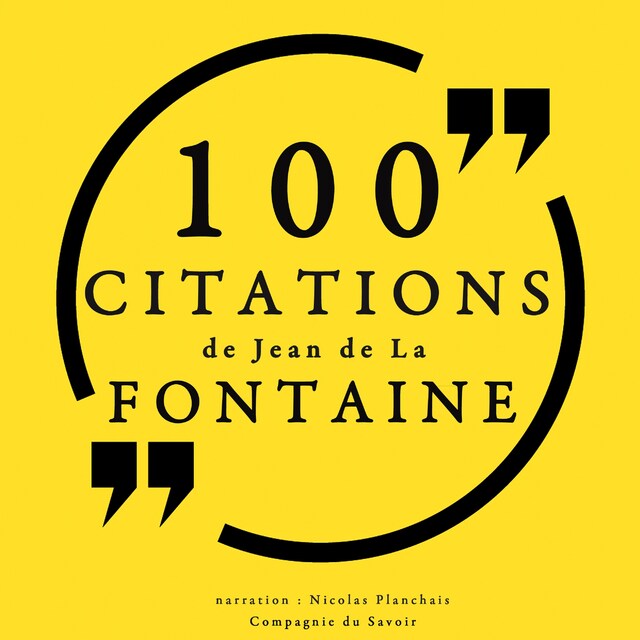 Buchcover für 100 citations de Jean De La Fontaine