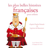Les Plus Belles Histoires francaises pour les enfants