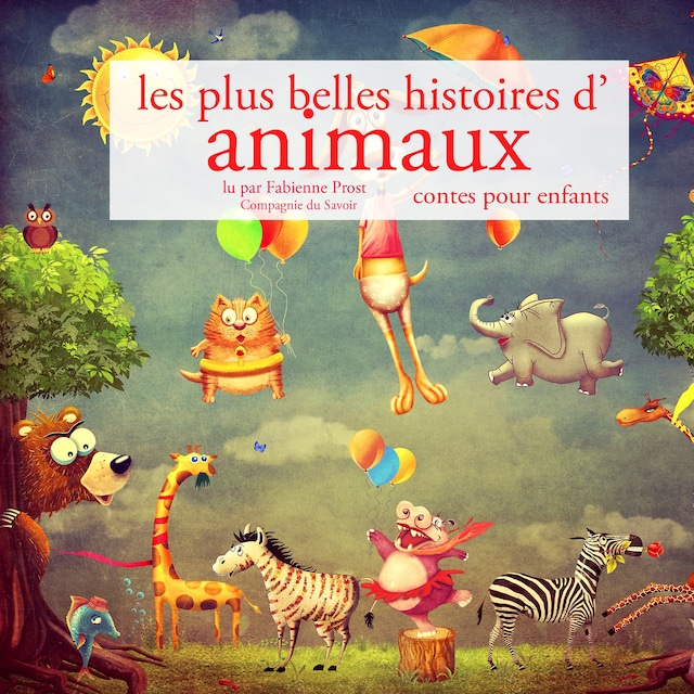 Copertina del libro per Les Plus Belles Histoires d'animaux