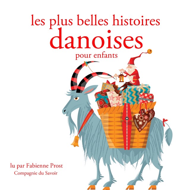Book cover for Les plus belles histoires danoises pour les enfants