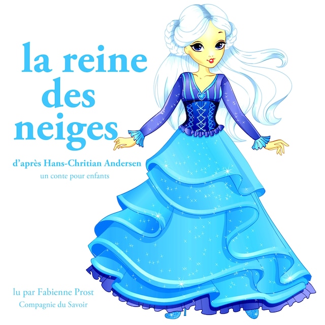 Boekomslag van La Reine des Neiges de Hans-Christian Andersen