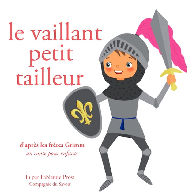 Copertina del libro per Le Vaillant Petit Tailleur, des Frères Grimm