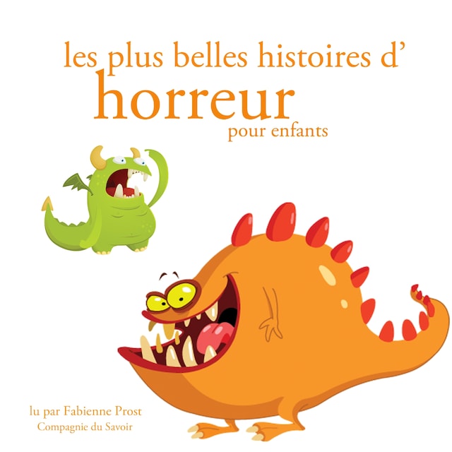Okładka książki dla Les Plus Belles Histoires d'horreur pour les enfants