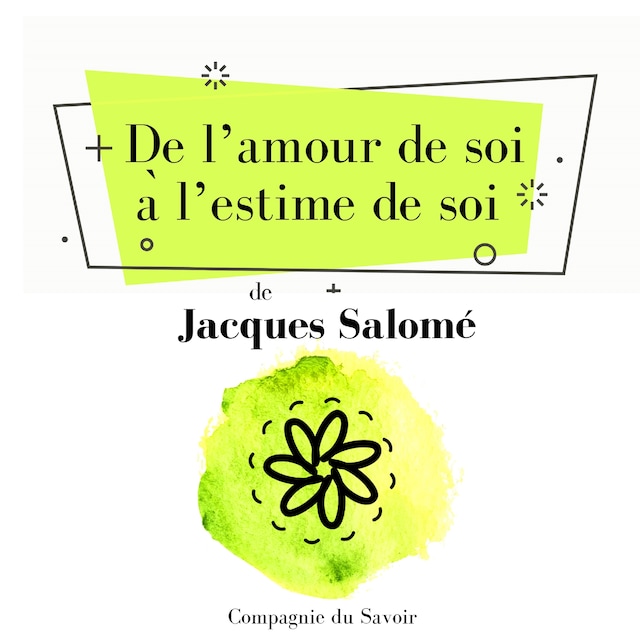 Book cover for De lʼamour de soi à lʼestime de soi