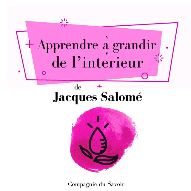 Book cover for Apprendre à grandir de lʼintérieur