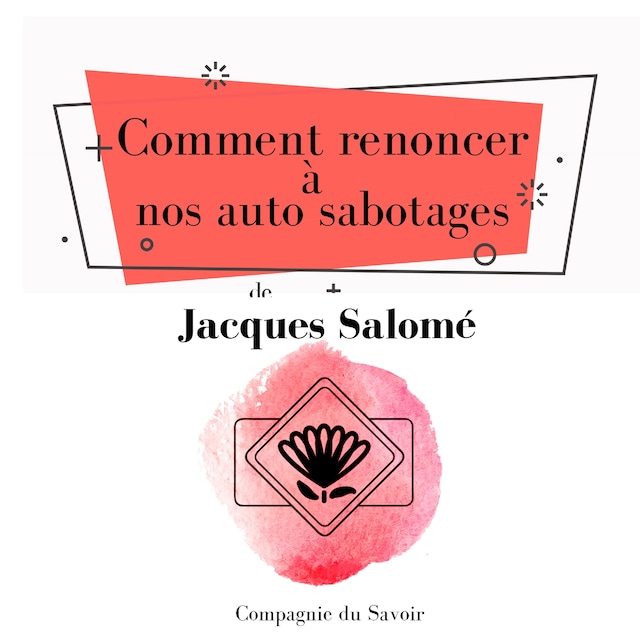 Book cover for Comment renoncer à nos auto sabotages