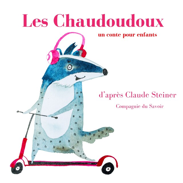 Kirjankansi teokselle Les Chaudoudoux