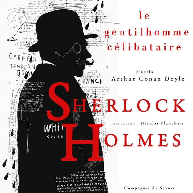 Couverture de livre pour Le Gentilhomme célibataire, Les enquêtes de Sherlock Holmes et du Dr Watson